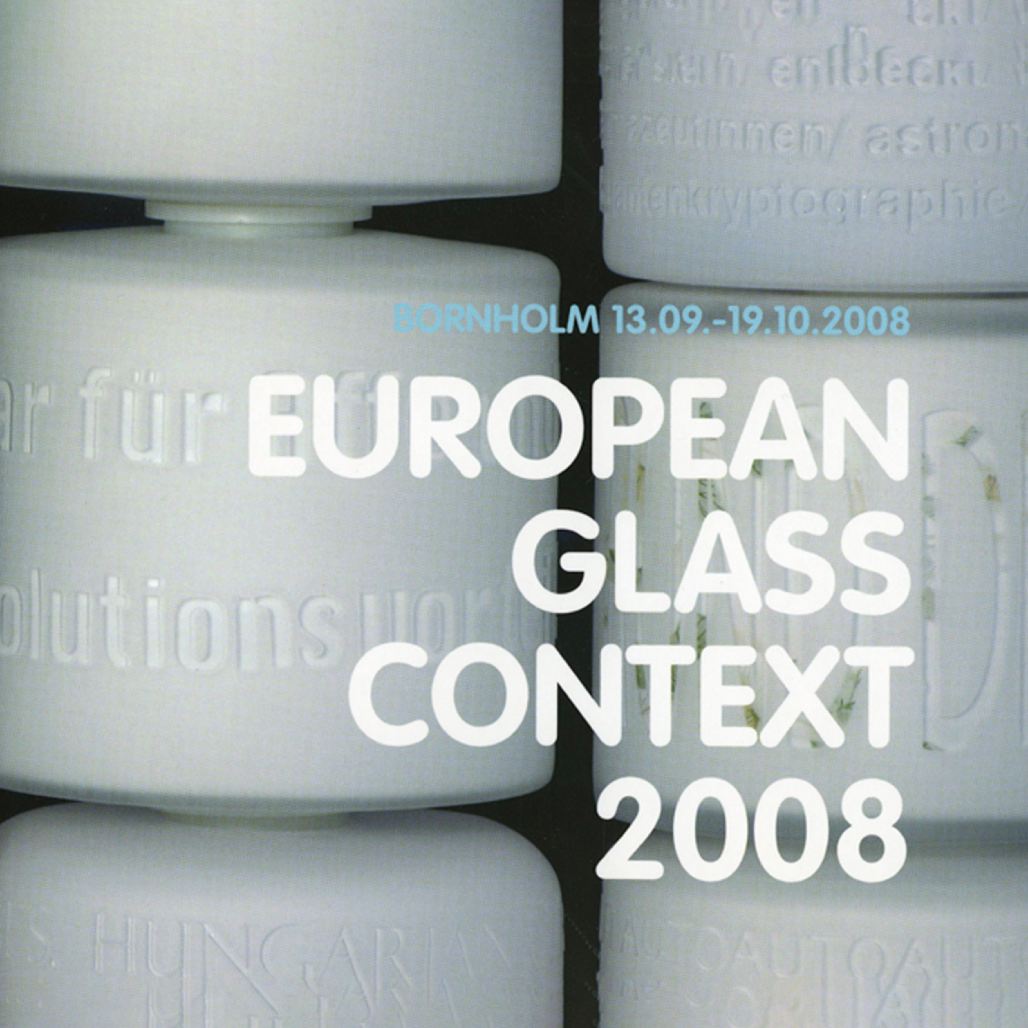 European glass context 2008 part 1